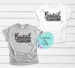 Beautiful crazy- T SHIRT