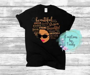 Beautiful strong driven woman- T SHIRT