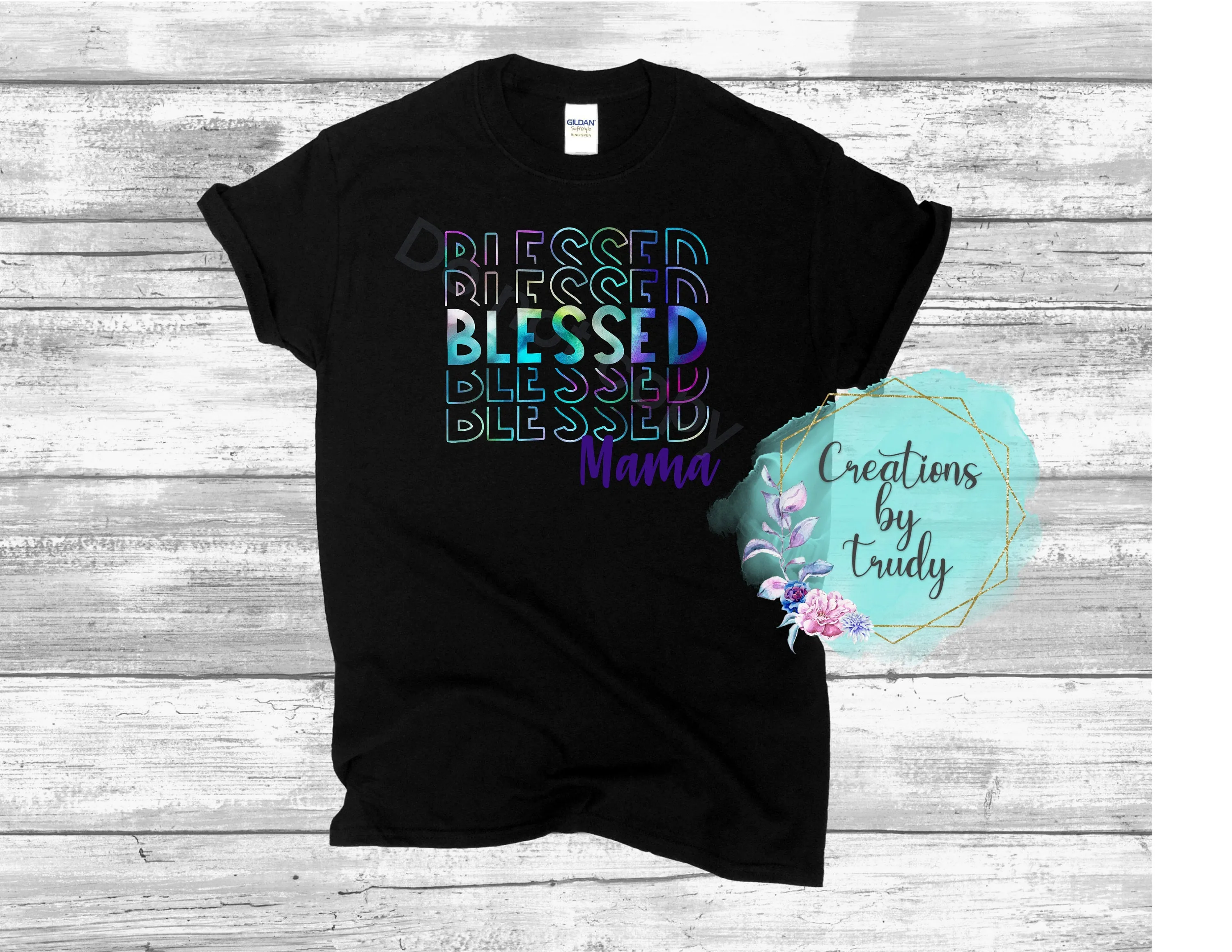 Blessed mama- T SHIRT