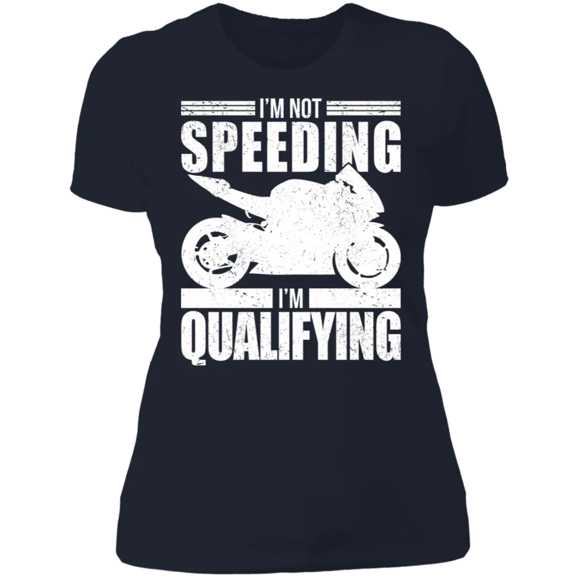 I'M NOT SPEEDING LADIES T-SHIRT