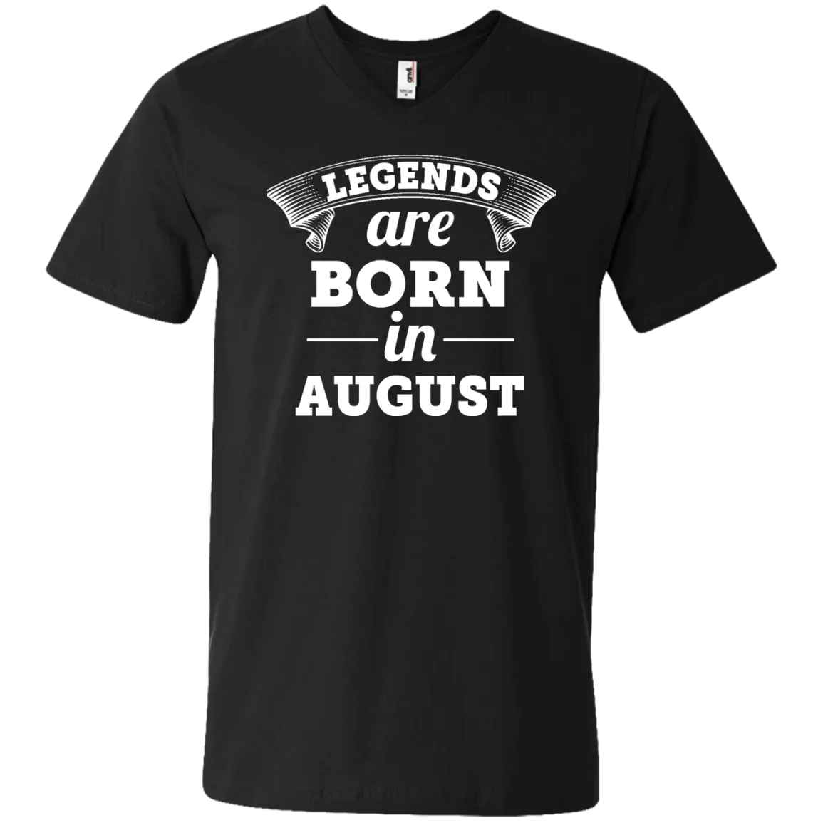 Legends are born in August Shirt, Hoodie, Tank