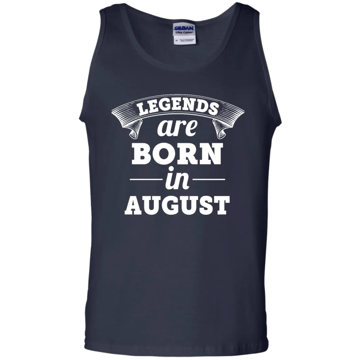 Legends are born in August Shirt, Hoodie, Tank