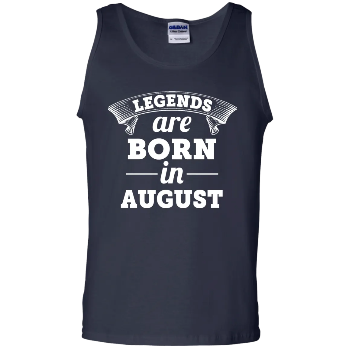 Legends are born in August Shirt, Hoodie, Tank