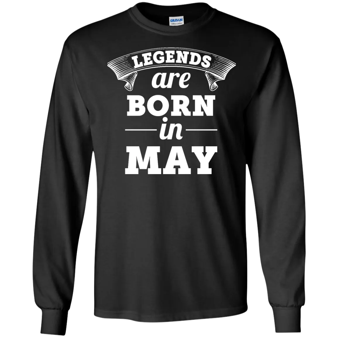 Legends are born in May Shirt, Hoodie, Tank
