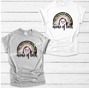 Mama of both- T SHIRT