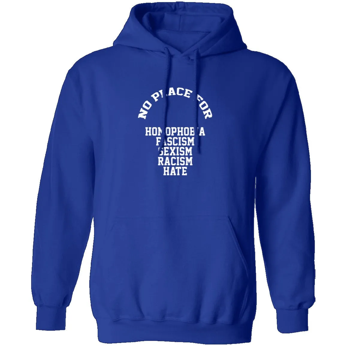 No Place For Hate T-Shirt