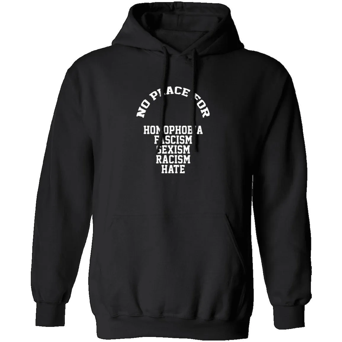 No Place For Hate T-Shirt