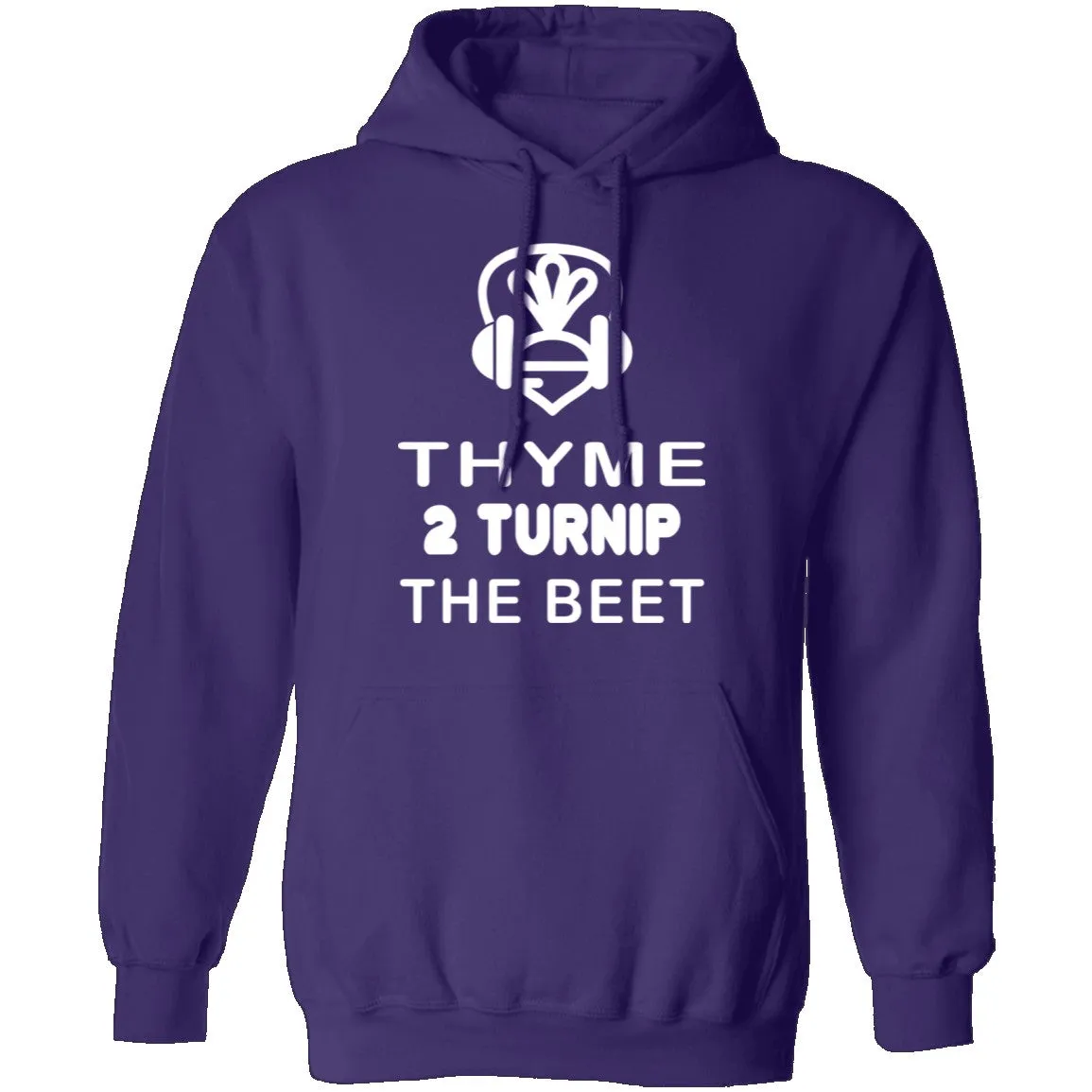 Thyme 2 Turnip The Beet T-Shirt